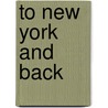 To New York And Back door Christy Stewart