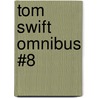 Tom Swift Omnibus #8 door Victor Appleton