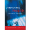 Understanding Health door Christopher Yuill