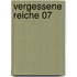 Vergessene Reiche 07