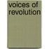Voices Of Revolution