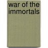 War Of The Immortals door Dreamweaver