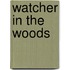 Watcher In The Woods