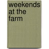 Weekends at the Farm door Thomas Anthony Wilson