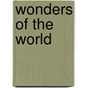 Wonders Of The World door Valeria.M. De Fabianis