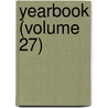 Yearbook (Volume 27) door New York and New England Surgeons