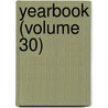 Yearbook (Volume 30) door New York and New England Surgeons
