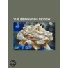 Yhe Edinburgh Review by General Books