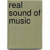 Real Sound Of Music by K. Tamura