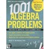 1001 Algebra Problems