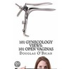 101 Gynecology Views: door Douglas O'brian