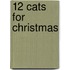 12 Cats for Christmas
