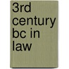 3rd Century Bc in Law door Not Available