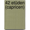 42 Etüden (Capricen) door Rodolphe Kreutzer