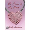 67 Pieces of My Heart door Kathy Nesselroad