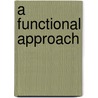 A Functional Approach door Sharon Rady Rolfes