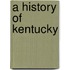 A History of Kentucky