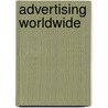 Advertising Worldwide by Ingomar Kloss