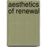 Aesthetics Of Renewal