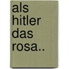 Als Hitler Das Rosa.. door Judith Kerr