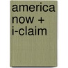 America Now + I-claim door Patrick Clauss