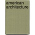 American Architecture