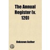Annual Register (120) door Unknown Author