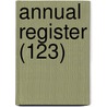 Annual Register (123) by Edmund R. Burke