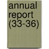 Annual Report (33-36)