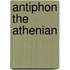 Antiphon The Athenian