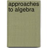 Approaches to Algebra door N. Bednarz