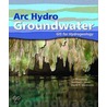 Arc Hydro Groundwater door Norman L. Jones