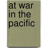At War In The Pacific door Bruce M. Petty