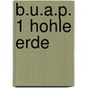 B.U.A.P. 1 Hohle Erde door Mike Mignola