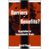 Barriers Or Benefits? door David Vogel