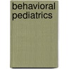 Behavioral Pediatrics by Nino Ed. Russo