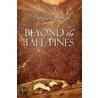 Beyond the Tall Pines by Patricia Donlon