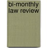 Bi-Monthly Law Review by University Of Detroit Dept of Law