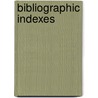 Bibliographic Indexes door Not Available