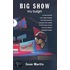 Big Show, Tiny Budget