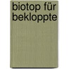 Biotop für Bekloppte door Jeurgen Becker