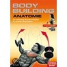 Bodybuilding Anatomie door Nick Evans