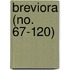 Breviora (No. 67-120)