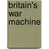 Britain's War Machine door David Edgerton