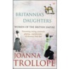 Britannia's Daughters door Joanna Trollope