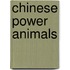 Chinese Power Animals