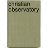 Christian Observatory by Alexander Wilson M'Clure