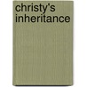 Christy's Inheritance by Florence Whitaker