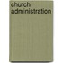 Church Administration