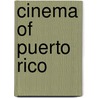 Cinema of Puerto Rico door Not Available